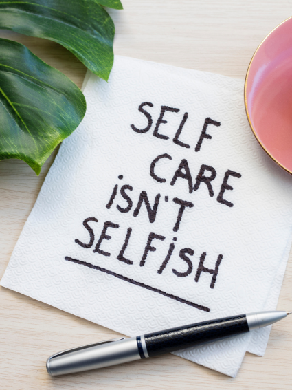 Self-Care isn't Selfish